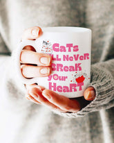 Cats Will Never Break Your Heart Coffee Mug Cup, Mugs, $ 17.50, A Moment Of Now™